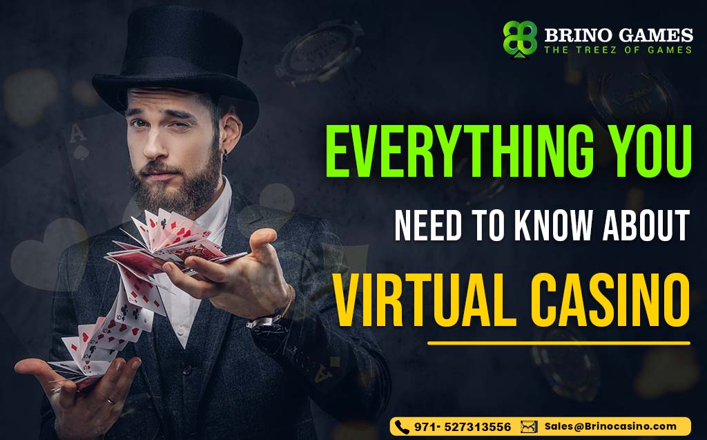 Everything you Need to Know About Virtual Casino