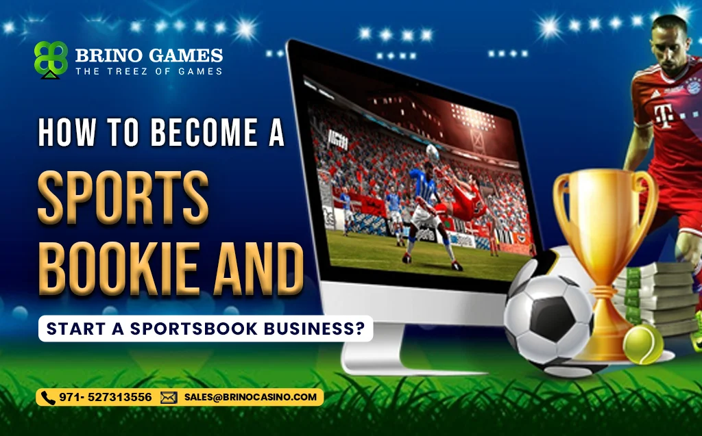 How to Become a Sports Bookie and Start a Sportsbook Business