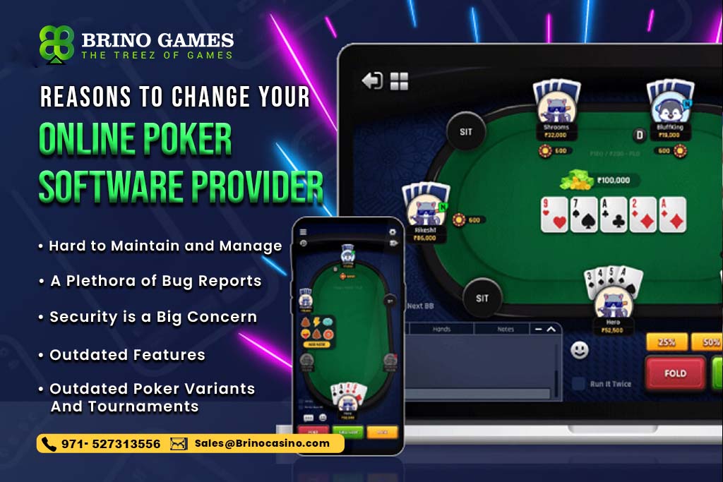 Reasons to Change Your Online Poker Software Provider