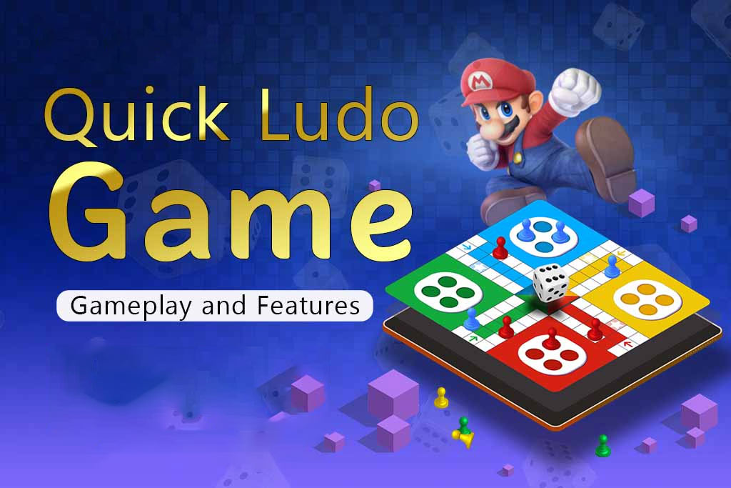 Quick Ludo Game: A Complete Guide to Gameplay and Features