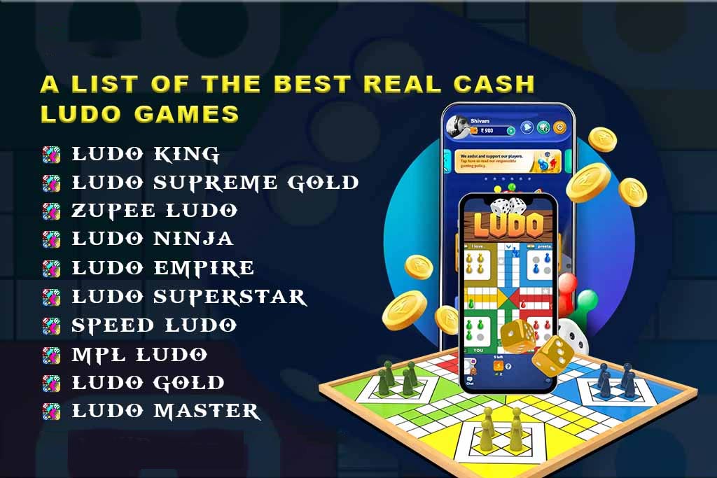 A List of the Best 10 Real Cash Ludo Games 